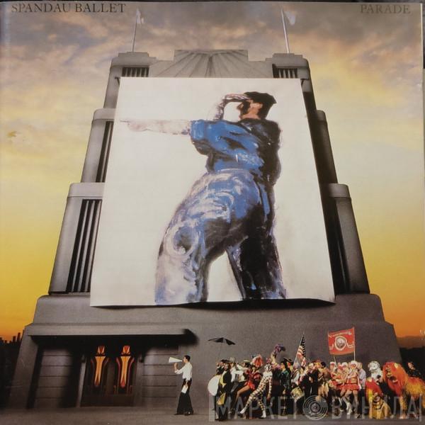 Spandau Ballet - Parade