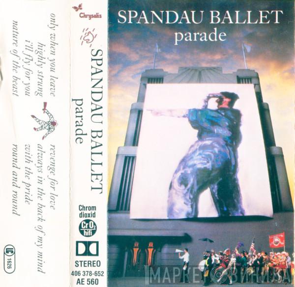  Spandau Ballet  - Parade