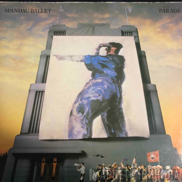  Spandau Ballet  - Parade