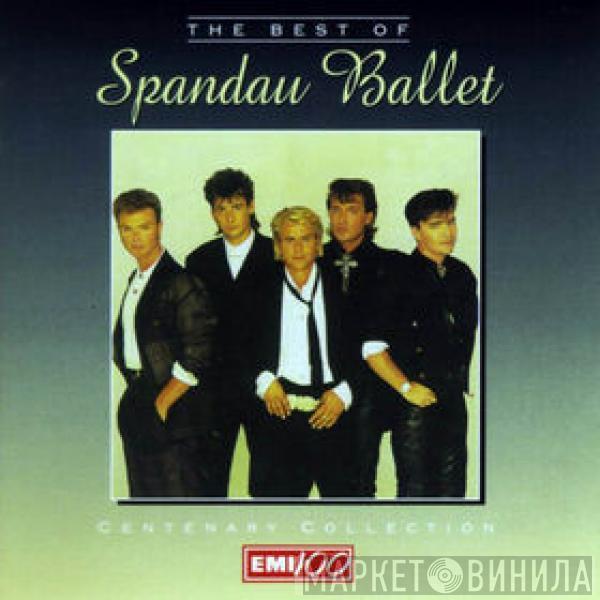 Spandau Ballet - The Best Of Spandau Ballet