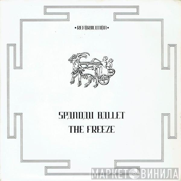 Spandau Ballet - The Freeze