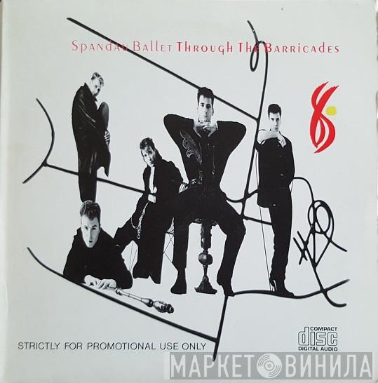 Spandau Ballet - Through The Barricades
