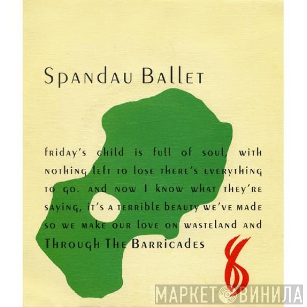 Spandau Ballet - Through The Barricades