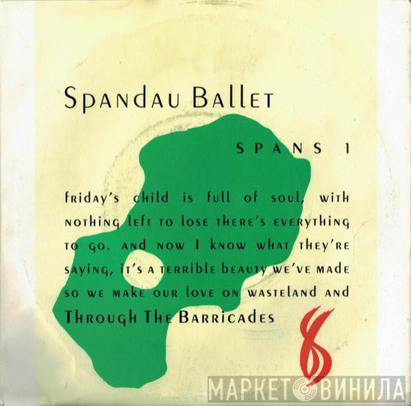 Spandau Ballet - Through The Barricades