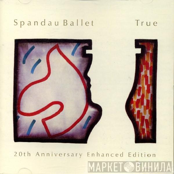  Spandau Ballet  - True: 20th Anniversary Enhanced Edition