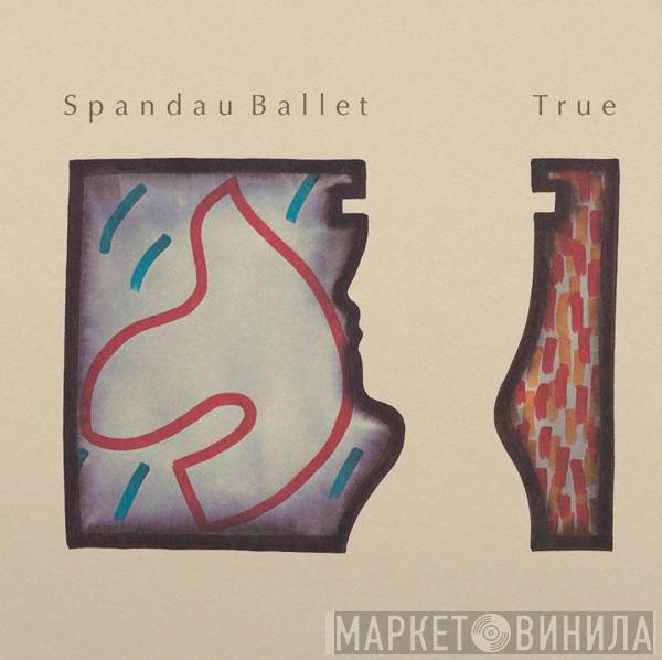  Spandau Ballet  - True