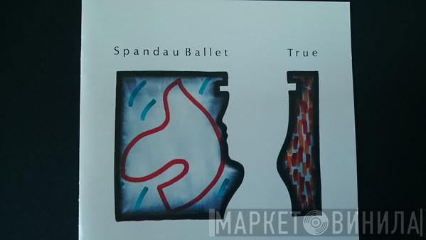  Spandau Ballet  - True