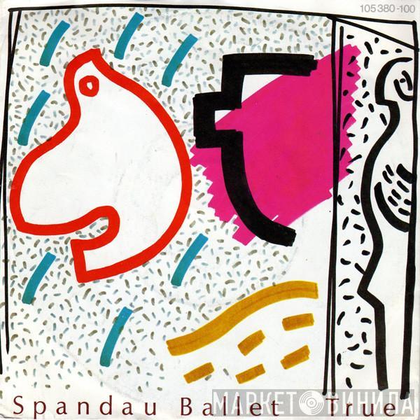 Spandau Ballet - True