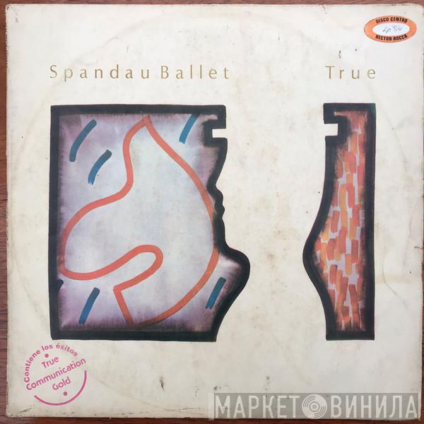  Spandau Ballet  - True