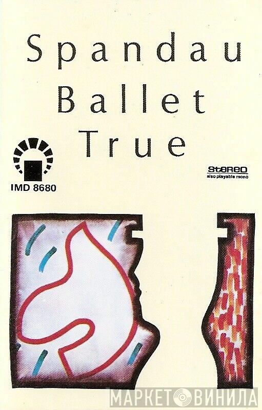  Spandau Ballet  - True