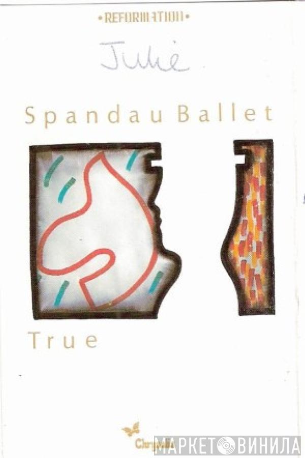 Spandau Ballet - True