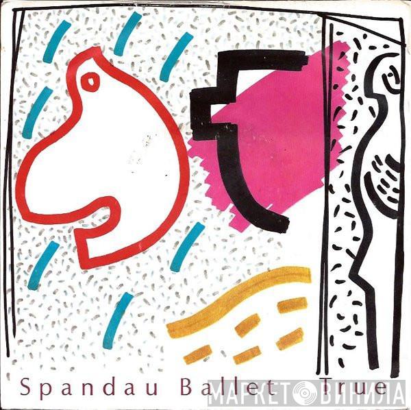 Spandau Ballet - True