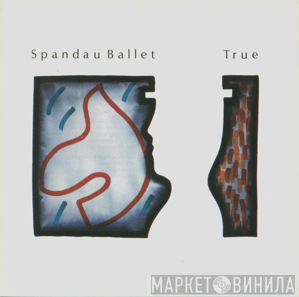  Spandau Ballet  - True