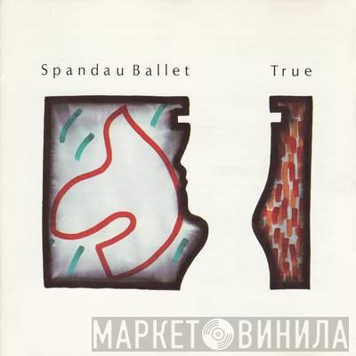  Spandau Ballet  - True