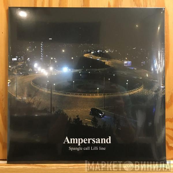Spangle Call Lilli Line - Ampersand
