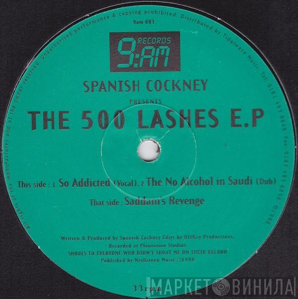  Spanish Cockney  - The 500 Lashes E.P