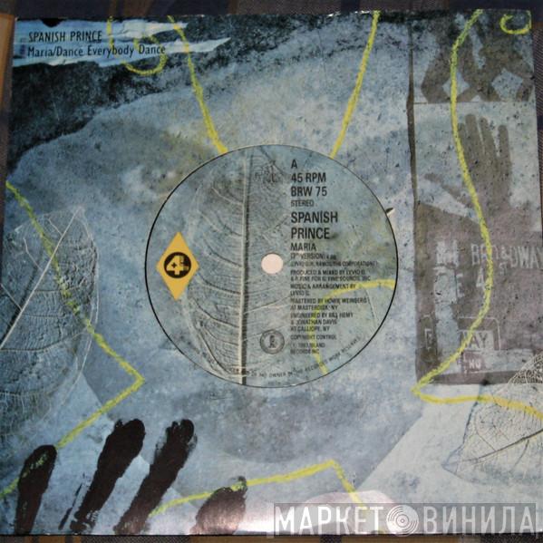 Spanish Prince - Maria / Dance Everybody Dance