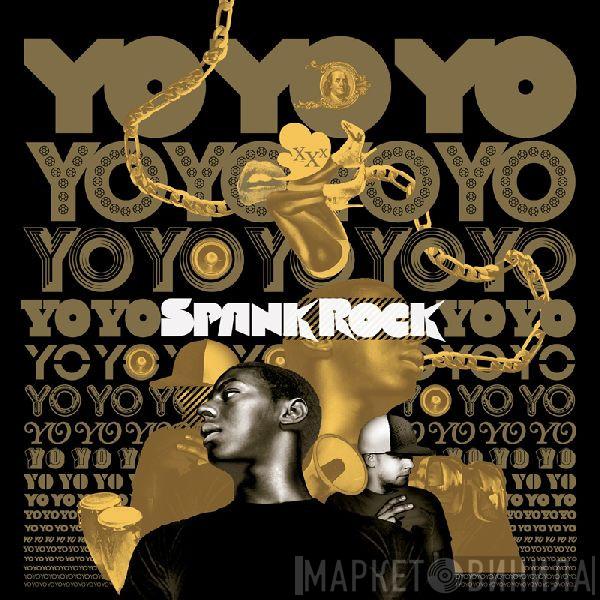 Spank Rock - YoYoYoYoYo