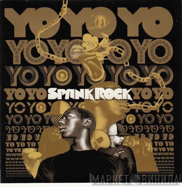 Spank Rock - YoYoYoYoYo