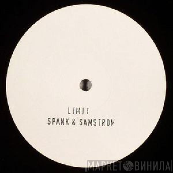 Spank , Samstrom - Limit