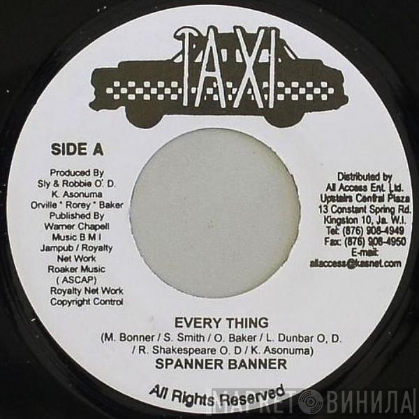 Spanner Banner, Kashief Lindo - Every Thing / Right Way