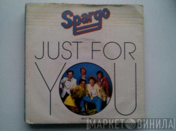 Spargo - Just For You