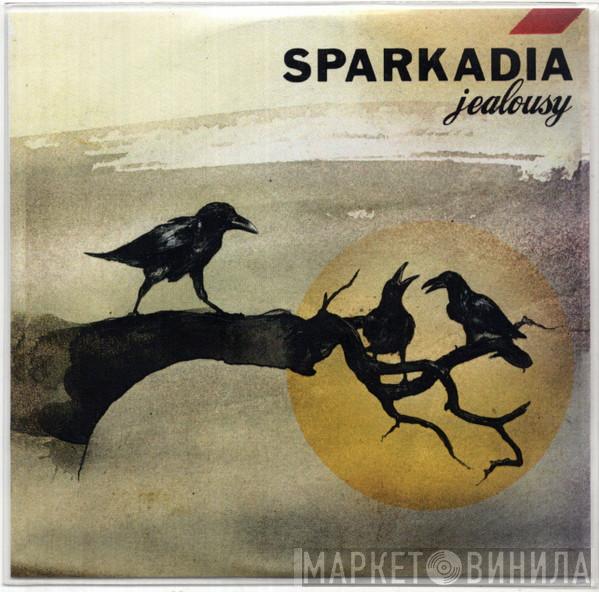Sparkadia - Jealousy