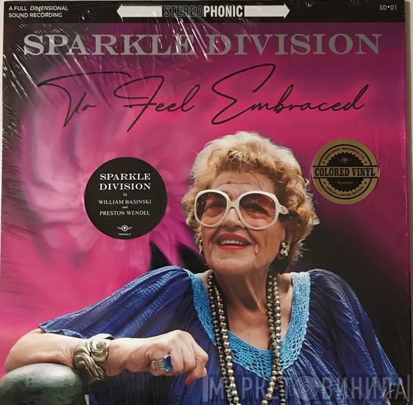 Sparkle Division - To Feel Embraced