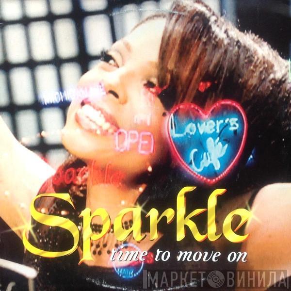 Sparkle  - Time To Move On