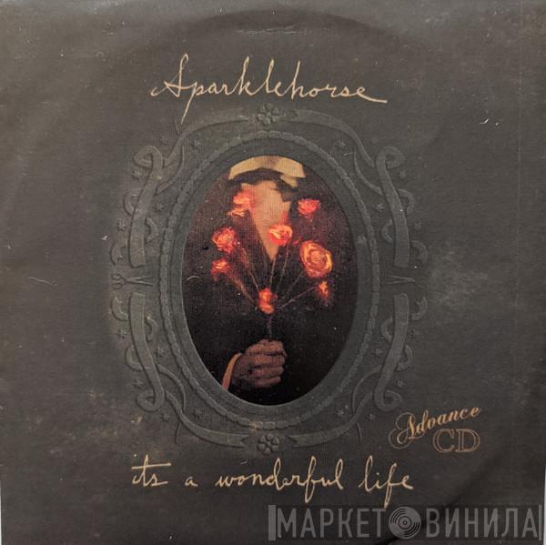 Sparklehorse - It's A Wonderful Life