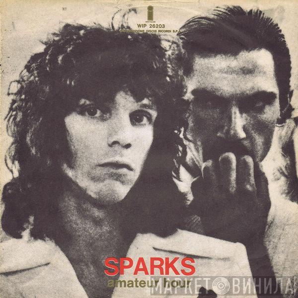  Sparks  - Amateur Hour