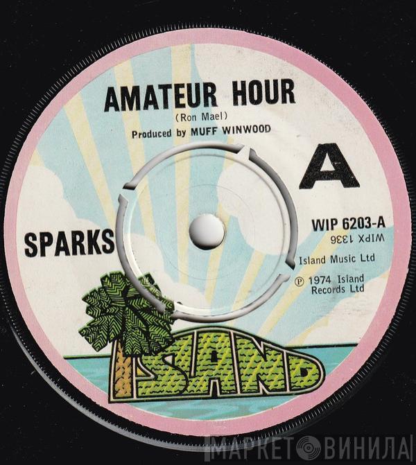  Sparks  - Amateur Hour