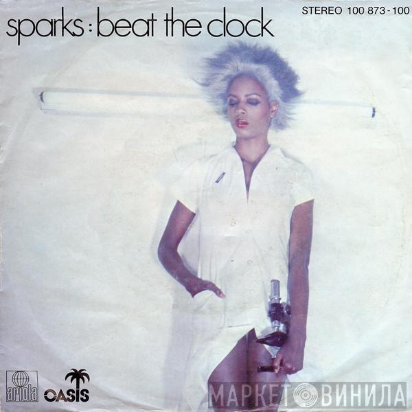 Sparks - Beat The Clock