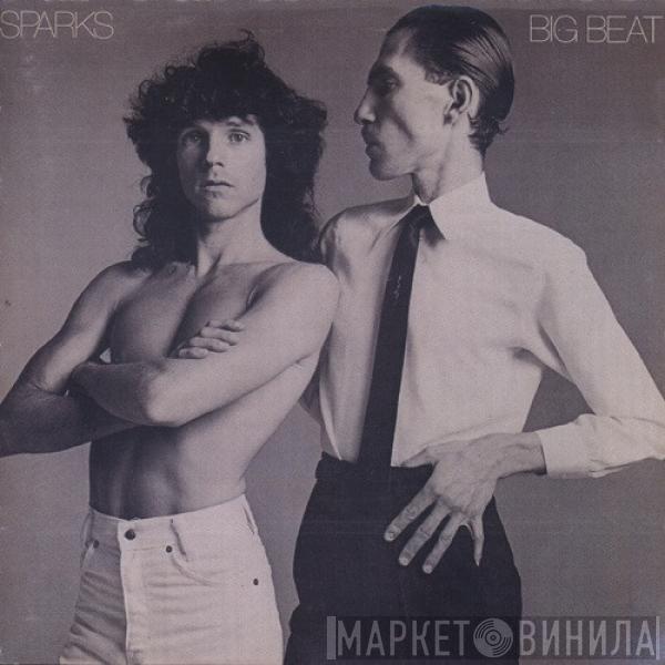 Sparks - Big Beat