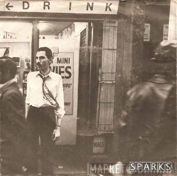  Sparks  - Never Turn Your Back On Mother Earth