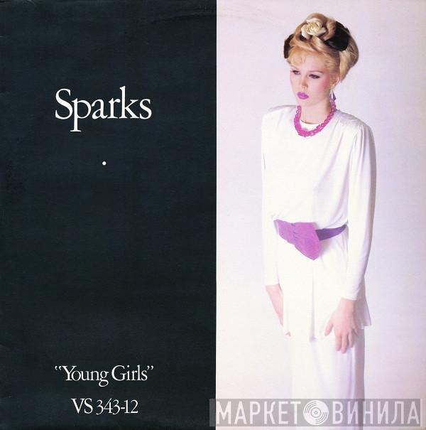  Sparks  - Young Girls