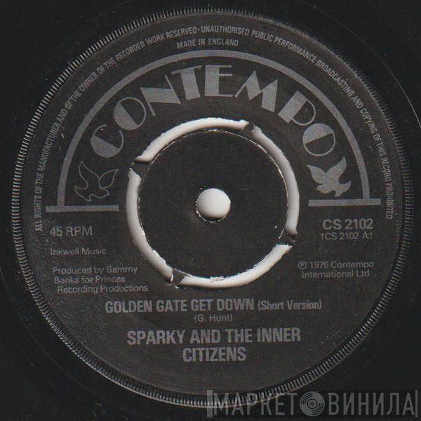 Sparky And The Inner Citizens - Golden Gate Get Down