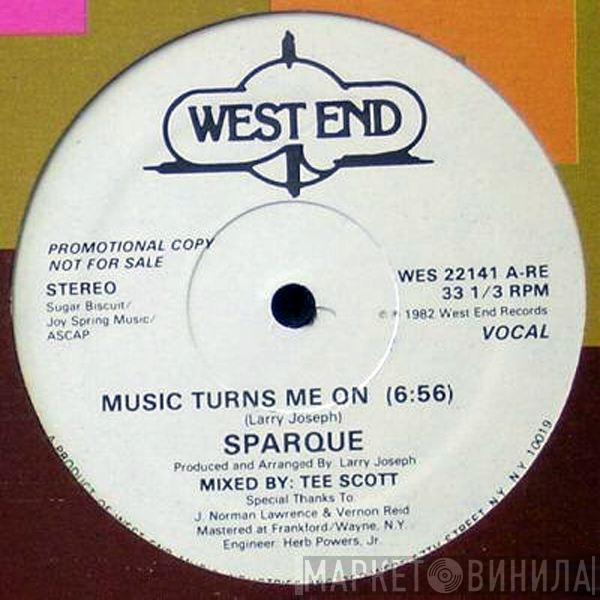 Sparque - Music Turns Me On