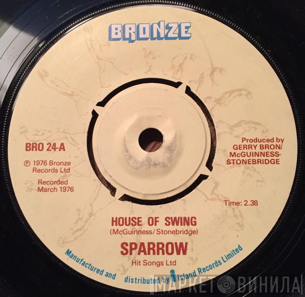 Sparrow  - House Of Swing