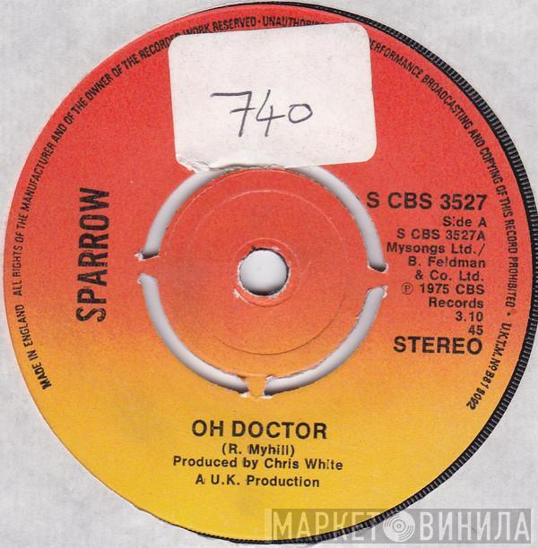 Sparrow  - Oh Doctor