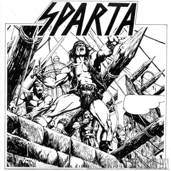  Sparta   - Fast Lane b/w Fighting To Be Free