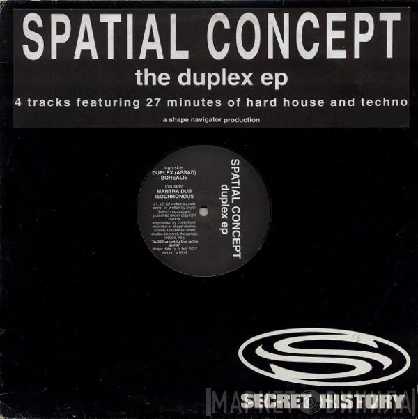 Spatial Concept - The Duplex EP