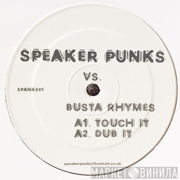 Speaker Punks - Touch It