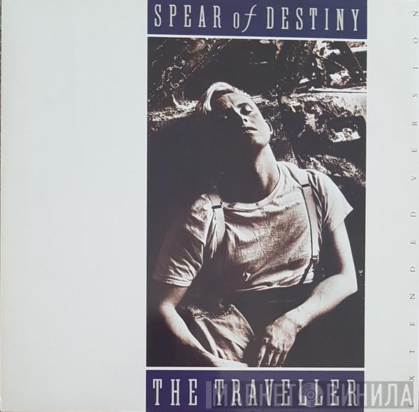 Spear Of Destiny - The Traveller (Extended Version)