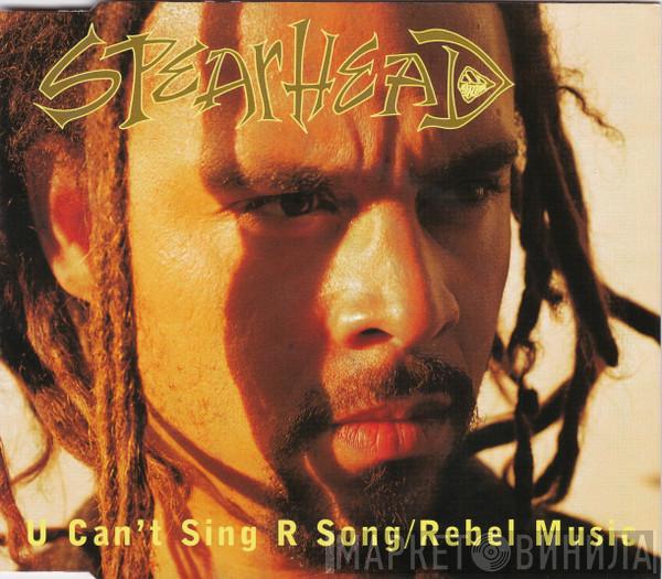 Spearhead - U Can't Sing R Song