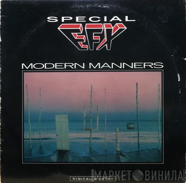 Special EFX - Modern Manners