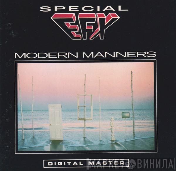 Special EFX - Modern Manners
