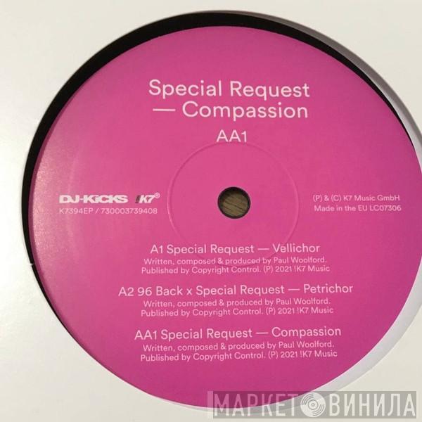 Special Request  - Compassion