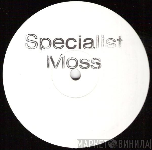 Specialist Moss - Vex