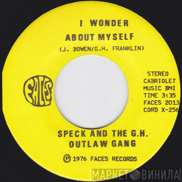  Speck And The G.H. Outlaw Gang  - I Wonder About Myself / Hell Girl